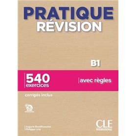 Pratique révision B1 - 540 exercices avec règles