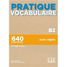 Pratique vocabulaire niveau B2