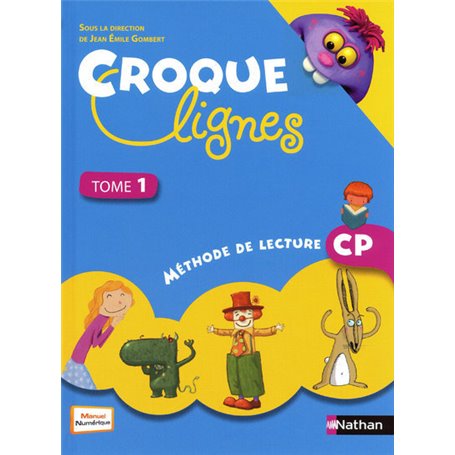 Croque-lignes - manuel élève - tome 1 - CP