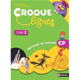 Croque-lignes - manuel élève - tome 2 - CP