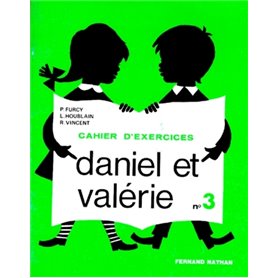 Daniel et Valérie - exercices 3 - CP