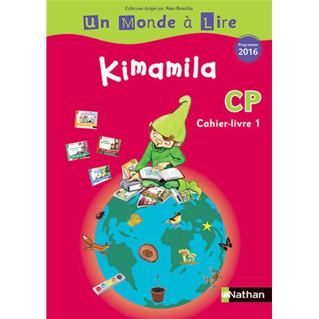 Un monde à lire - Kimamila - série rouge - cahier livre 1 CP