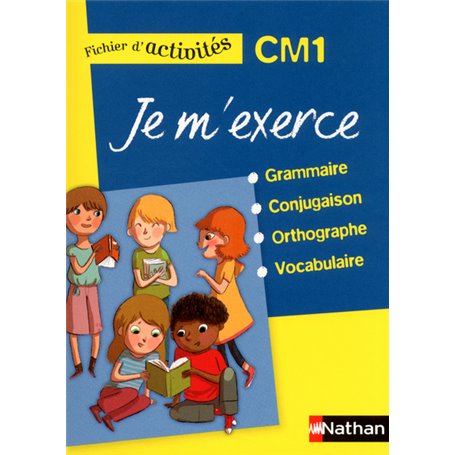 Je m'exerce - fichier élève - CM1