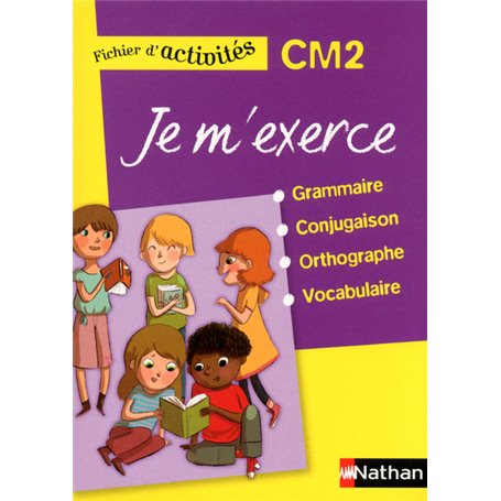 Je m'exerce - fichier élève - CM2