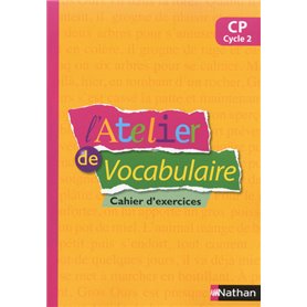 L'Atelier de Vocabulaire - cahier exercices - CP