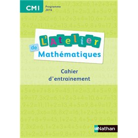 Atelier de Maths- Cahier - CM1