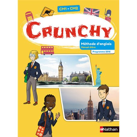 Crunchy Anglais CM1-CM2 2017 - Manuel de l'élève