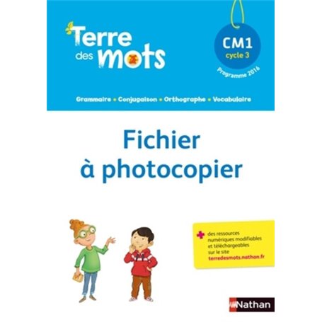 Terre des mots CM1 - Fichier à photocopier