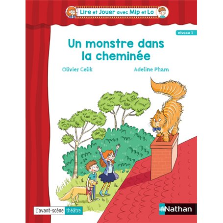 Lire et Jouer avec Mip et Lo- Pièce 1 - Cycle 2 - Un monstre dans la cheminée 2018