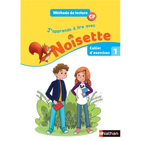 Noisette Cahier d'exercices 1 CP 2018