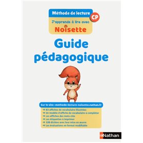 J'apprends à lire avec Noisette Guide pédagogique CP 2018