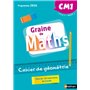 Graine de Maths Cahier de géométrie CM1 Cycle 3