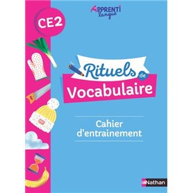 Apprentilangue - Rituels de vocabulaire CE2 - Cahier d'entrainement