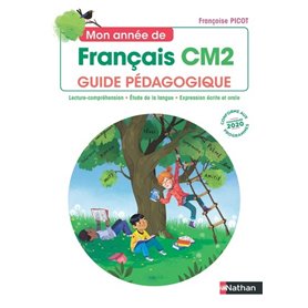 Mon année de Français - Guide pédagogique CM2