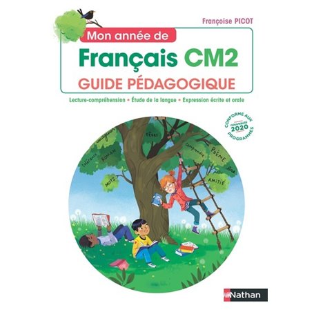 Mon année de Français - Guide pédagogique CM2