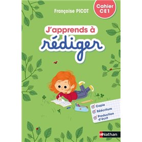 J'apprends à rédiger - Cahier d'activités CE1