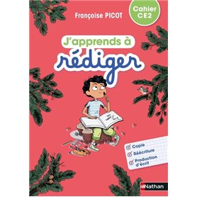 J'apprends à rédiger - Cahier d'activités CE2