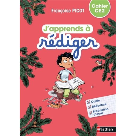 J'apprends à rédiger - Cahier d'activités CE2