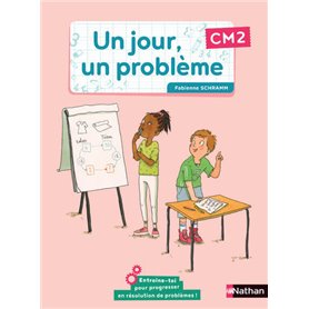 Un jour, un problème CM2 - Cahier de l'élève