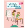 Un jour, un problème CM2 - Cahier de l'élève