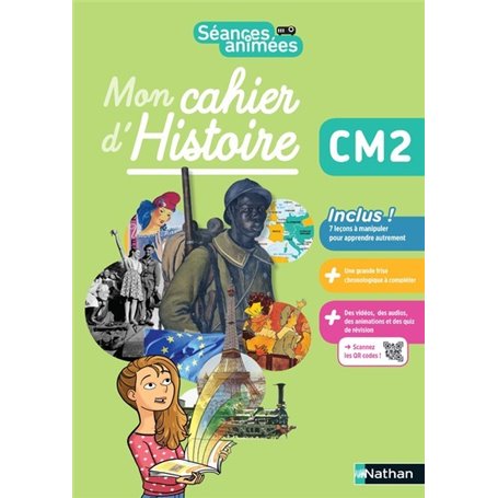 Séances animées - Mon cahier d'histoire CM2