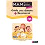 MHM - Guide des séances + Ressources MS