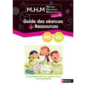 MHM - Guide des séances + Ressources MS/GS