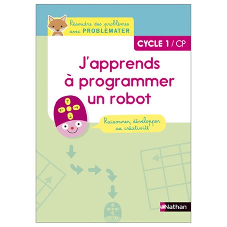 J'apprends à programmer un robot Cycle 1 CP