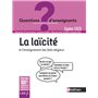 La laïcité et l'enseignement des faits religieux