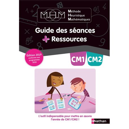 Méthode Heuristique de Maths Pinel Guide des séances + Ressources CM1/CM2 2019 - Guide Pédagogique