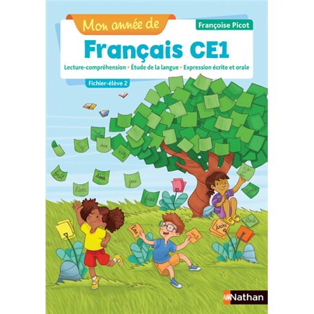 Mon année de Français - Fichier élève 2 CE1 - Nouvelle édition 2019