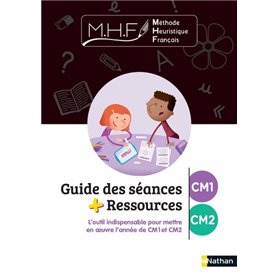 MHF - Guide des séances + ressources CM1/CM2