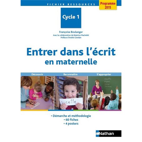 Entrer dans l'écrit en maternelle - Cycle 1