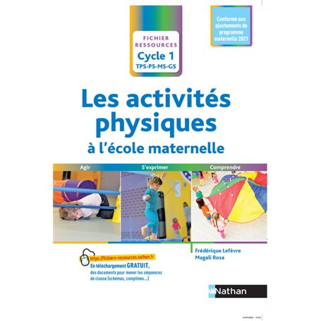 Les activités physiques à l'école maternelle - cycle 1