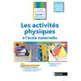 Les activités physiques à l'école maternelle - cycle 1