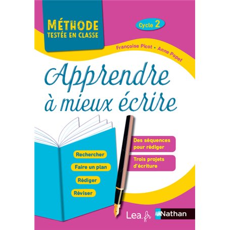 Apprendre à mieux écrire - Cycle 2