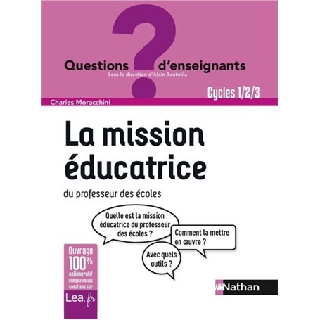 La mission éducatrice du professeur des écoles - Cycles 1/2/3