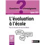 L'évaluation à l'école - Cycles 1/2/3