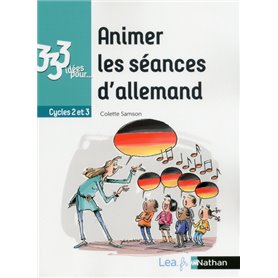 Animer les séances d'allemand - Cycles 2 et 3