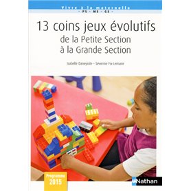 13 coins jeux évolutifs de la petite section à la grande section