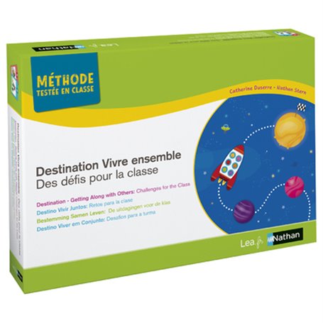 Destination Vivre ensemble - Des défis pour la classe