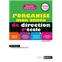 J'organise mon année de direction d'école - Cycles 1,2,3