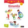 Un monde à lire CP - Kimamila - série blanche - cahier-livre 1 - programme 2018 modifiés