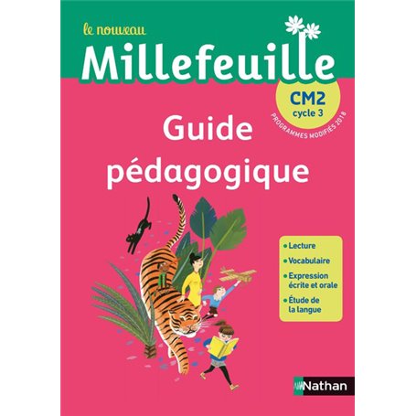 Le nouveau Millefeuille - Guide pédagogique CM2 - Cycle 3 2019