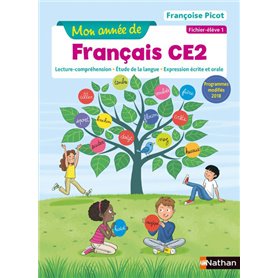 Mon année de Français - Fichier élève 1 - CE2 - 2019