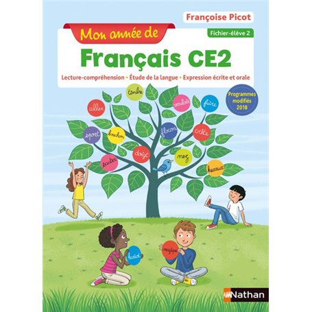 Mon année de Français CE2 - Fichier élève 2 - 2019