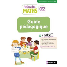 Vivre les Maths Guide pédagogique CE2 2019 - Programmes modifiées 2018