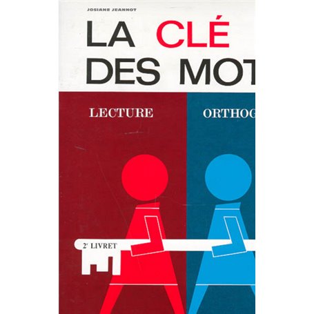 La cle des mots - CP - 2eme livret