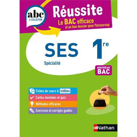 ABC Réussite Sciences économiques et sociale 1re