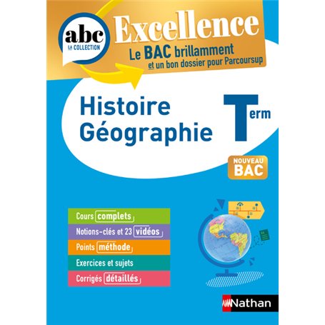 ABC BAC Excellence Histoire Géographie Terminale